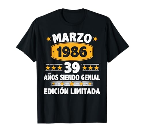Comprar Marzo 1986 39 Años Hombre Cumpleaños Regalo Marzo 1986 Cumpleaños Camiseta Top Precio 2025 | regaloscumple.com