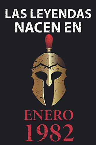 Consigue ahora Las leyendas nacen en enero 1982: Regalo cumpleaños perfecto para hombre y mujer 39 años I Cita positiva humor I Cuaderno Cumpleaños diario libro ... I Idea original para el 39 cumpleaños Top Precio 2024 | regaloscumple.com
