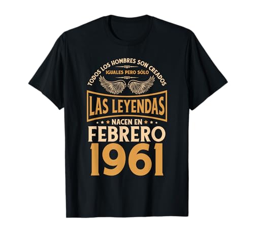 Consigue ahora Cumpleaños Hombre Regalos Cumpleaños Las Leyendas Febrero 1961 Camiseta Ofertas 2025 | regaloscumple.com