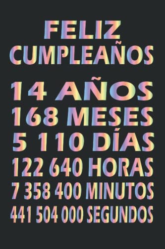 Consigue ahora Feliz Cumpleaños 14 Años: Feliz cumpleaños Cumpleaños 14 cuaderno | Un libro visitas para fiesta 14 cumpleaños | Decoración y regalos originales para hombres mujeres niñas y niños (Spanish Edition) Rebajas 2025 | regaloscumple.com