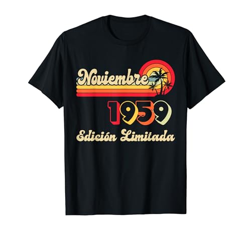 Consigue ahora 64 Años Cumpleaños 1959 64 Noviembre Edición Regalos Limitada Camiseta Rebajas 2023 | regaloscumple.com