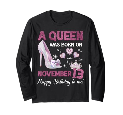 Comprar Una reina nació en noviembre 13 Girlie Birthday Queen Manga Larga Ideas para regalar Top Precio 2025 | regaloscumple.com