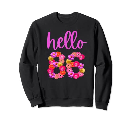 Comprar Flor Regalos cumpleaños 86 años Hola 86 Es mi cumpleaños 86 Sudadera Ofertas 2025 | regaloscumple.com