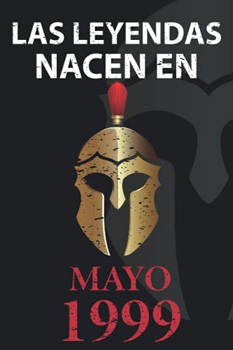 Consigue ahora Las leyendas nacen en Mayo 1999: Regalo cumpleaños perfecto para hombre y mujer 22 años I Cita positiva humor I Cuaderno diario libro Cumpleaños ... I Idea original para el 22 cumpleaños Top Precio 2024 | regaloscumple.com