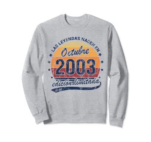 Comprar Cumpleaños Leyendas Octubre 2003 Chico Chica Catálogo Sudadera Rebajas 2024 | regaloscumple.com