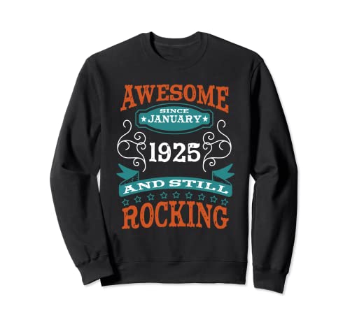 Comprar Impresionante desde enero 1925 Cumpleaños Ideas para regalar y aniversario Sudadera Rebajas 2024 | regaloscumple.com