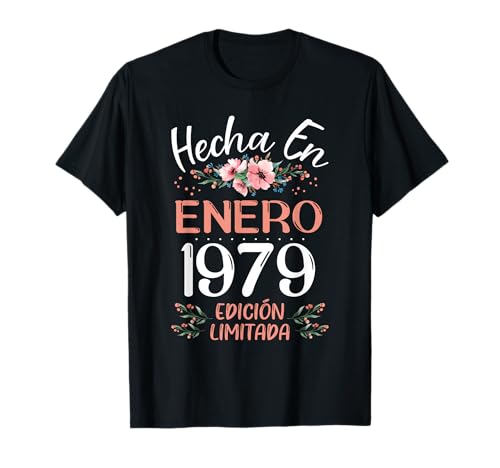 Comprar Hecha En Enero 1979 Mujer Regalo Regalos 45 Años Cumpleaños Camiseta Ofertas 2024 | regaloscumple.com