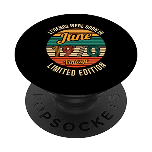 Comprar Legends nacieron en junio 1970 53 cumpleaños PopSockets PopGrip Intercambiable Top Cumpleaños Precio 2025 | regaloscumple.com