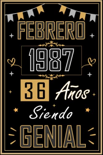 Comprar CUADERNO FEBRERO 1987 36 AÑOS SIENDO BlackFriday GENIAL: Regalo 36 cumpleaños para mujeres y hombres ideas 36 cumpleaños... un cumpleaños... divertido ... regalo 36 cumpleaños para él/ella. Rebajas 2025 | regaloscumple.com