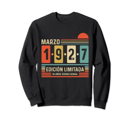 Consigue ahora 95 Promoción Años Marzo 1927 Leyenda Regalo 95 Cumpleaños Sudadera Rebajas 2024 | regaloscumple.com
