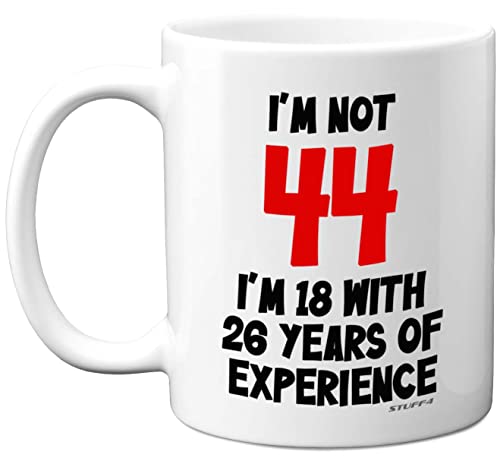 Consigue ahora Stuff4 Regalos 44 cumpleaños – Promoción I'm Not 44 I'm 18 with 26 Years of Experience Taza – Taza cerámica 11 onzas aptas para lavavajillas regalos divertidos broma para mujeres y hombres regalos Ofertas 2025 | regaloscumple.com
