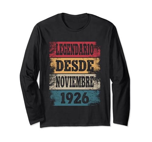 Consigue ahora Legendario Desde Noviembre 1926 - Cumpleaños 98 Cumpleaños Años Manga Larga Rebajas 2024 | regaloscumple.com