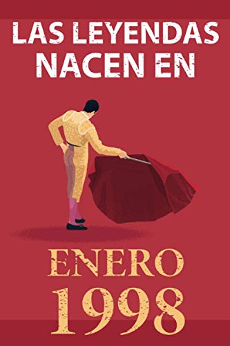 Consigue ahora Las leyendas nacen en enero 1998: Regalo cumpleaños perfecto para hombre y mujer 23 años I Cita positiva humor Regalos I Cuaderno diario libro ... original para el 23 cumpleaños I El torero Ofertas 2024 | regaloscumple.com