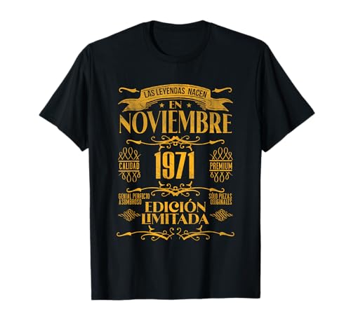 Consigue ahora Las Leyendas Promoción nacen en Noviembre 1971 - 53 Años Cumpleaños Camiseta Top Precio 2025 | regaloscumple.com