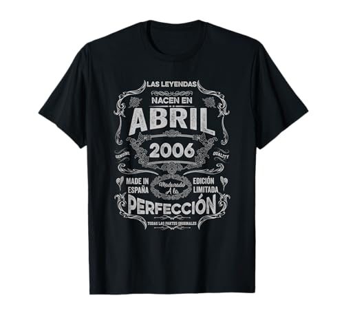 Comprar Mujer Leyendas Abril 2006 Hombre Mujer Cumpleaños 18 Años Cumpleaños Camiseta Rebajas 2024 | regaloscumple.com