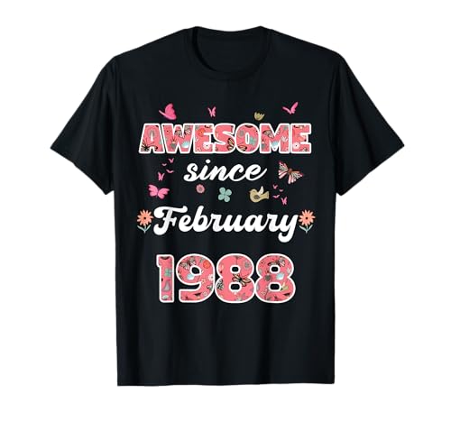 Comprar Impresionante desde Cumpleaños febrero 1988 flores 1988 Febrero Cumpleaños Camiseta Ofertas 2025 | regaloscumple.com