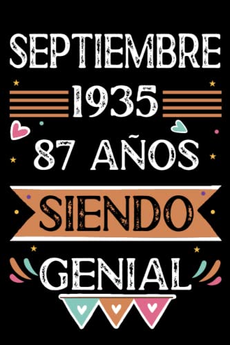 Comprar CUADERNO septiembre 1935 87 Años Siendo Genial: 87 años. Libro visitas cuaderno 110 páginas felicitaciones idea regalo regalo Para la esposa novia BlackFriday mujer La madre Top Precio 2025 | regaloscumple.com