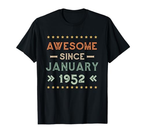 Consigue ahora Awesome Since January 1952 Navidad Birthday Design Camiseta Top Precio 2024 | regaloscumple.com