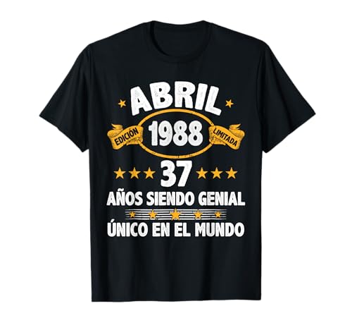 Comprar Abril 1988 37 Años Hombre Regalos Cumpleaños Regalo Abril 1988 Camiseta Rebajas 2025 | regaloscumple.com