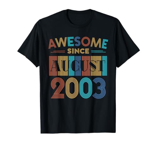 Comprar Impresionante regalo Navidad desde agosto 2003 para cumpleaños 20 años Camiseta Ofertas 2024 | regaloscumple.com