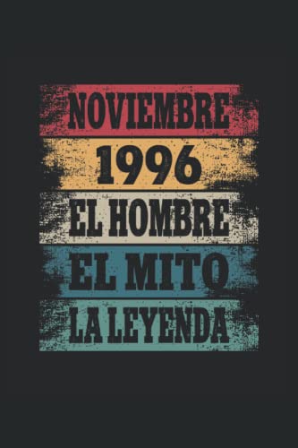 Comprar Noviembre 1996 - El Hombre - El Mito - Catálogo La Leyenda: Regalos Originales para Hombre Papá Abuelo Hermano - Diario Cuaderno De Notas Apuntes O Agenda Ofertas 2025 | regaloscumple.com