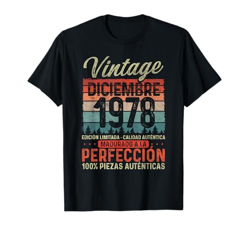 Consigue Regalos ahora Diciembre 1978 Vintage Regalo 46 Años Cumpleaños Hombre Camiseta Top Precio 2024 | regaloscumple.com