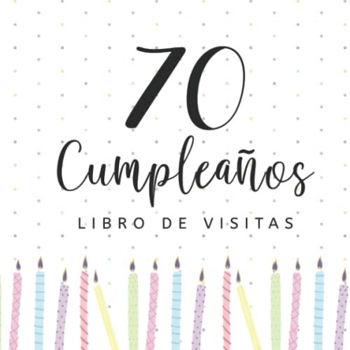 Consigue ahora Regalos Libro visitas 70 cumpleaños: Regalos originales para hombres mujeres felicitaciones pensamientos felices dedicatorias deseos y fotos I Decoración para fiestas cumpleaños Rebajas 2024 | regaloscumple.com