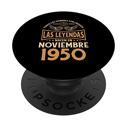 Comprar Cumpleaños Hombre Regalos Las Leyendas Noviembre 1950 PopSockets PopGrip Intercambiable Ideas para regalar Ofertas 2025 | regaloscumple.com