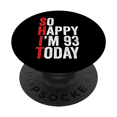 Consigue ahora So Happy I'm 93 Today Funny 93th Birthday Chistes 93 Cumpleaños PopSockets Catálogo PopGrip Intercambiable Rebajas 2025 | regaloscumple.com