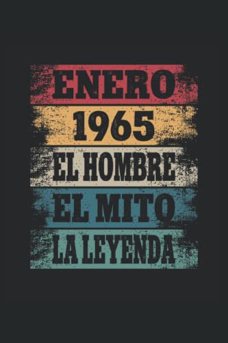 Comprar Enero 1965 - El Hombre - El Mito - Promoción La Leyenda: Regalos Originales para Hombre Papá Abuelo Hermano - Diario Cuaderno De Notas Apuntes O Agenda Rebajas 2024 | regaloscumple.com