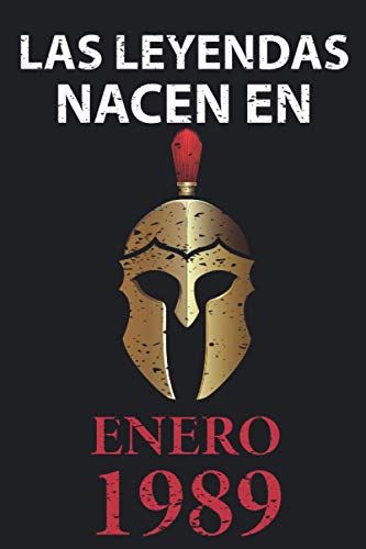Consigue ahora Las leyendas nacen en enero 1989: Regalo cumpleaños perfecto para hombre y mujer 32 años I Cita positiva humor I Cuaderno diario libro ... I Idea original para el 32 cumpleaños Regalos Ofertas 2024 | regaloscumple.com