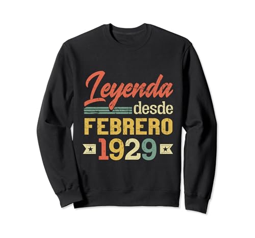 Comprar Leyenda Desde Febrero 1929 BlackFriday Cumpleaños 95 Años Sudadera Ofertas 2025 | regaloscumple.com