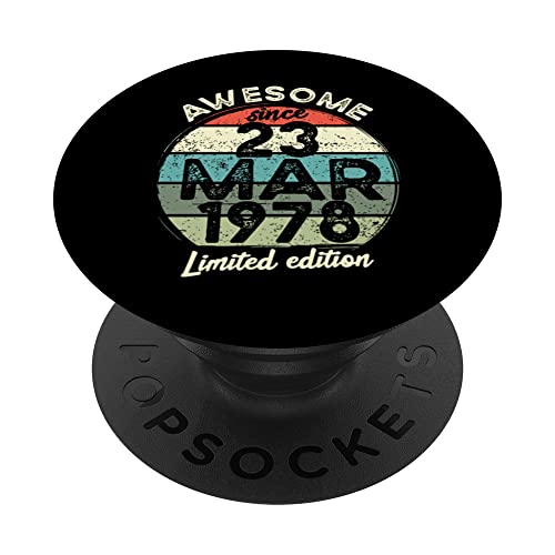 Comprar Camiseta cumpleaños 45 años 23 marzo Ideas para regalar 1978 45 cumpleaños PopSockets PopGrip Intercambiable Ofertas 2025 | regaloscumple.com