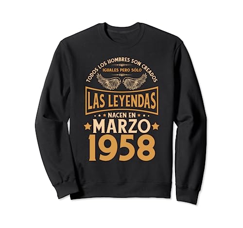 Consigue ahora Cumpleaños Hombre Regalos Las Promoción Leyendas Marzo 1958 Sudadera Top Precio 2025 | regaloscumple.com