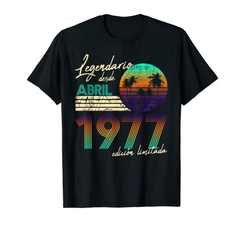 Comprar Cumpleaños Hombre Regalos Regalos Legendario Desde Abril 1977 Camiseta Ofertas 2024 | regaloscumple.com
