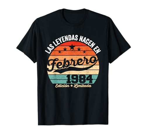 Comprar 39 años Cumpleaños Las Leyendas nacen en Febrero Ideas para regalar 1984 Camiseta Top Precio 2025 | regaloscumple.com