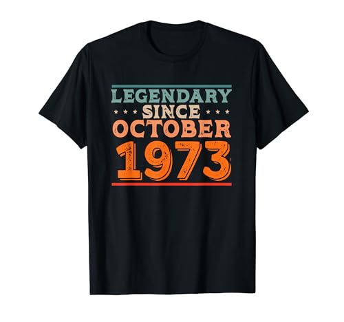 Consigue ahora Legendario desde octubre 1973 Retro Vintage Fiesta Cumpleaños Cumpleaños Camiseta Ofertas 2024 | regaloscumple.com