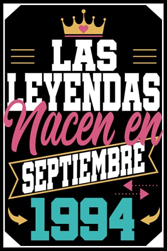 Consigue ahora Las Leyendas Nacen En septiembre 1994: Regalo cumpleaños 27 años Catálogo para mujer hombre madre padre cuaderno cumpleaños 27 años 15.24x22.86 cm Ofertas 2025 | regaloscumple.com