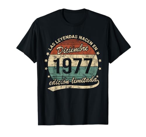 Comprar Las Leyendas Ideas para regalar Nacen En Diciembre 1977 Hombre o Mujer Retro Camiseta Ofertas 2024 | regaloscumple.com