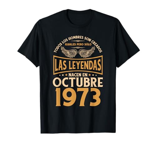 Comprar Cumpleaños Hombre Regalos Las Leyendas Octubre 1973 Cumpleaños Camiseta Ofertas 2024 | regaloscumple.com