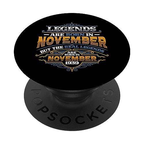 Comprar Las leyendas nacen en noviembre 1939 Cumpleaños para Regalos hombres PopSockets PopGrip Adhesivo Rebajas 2025 | regaloscumple.com