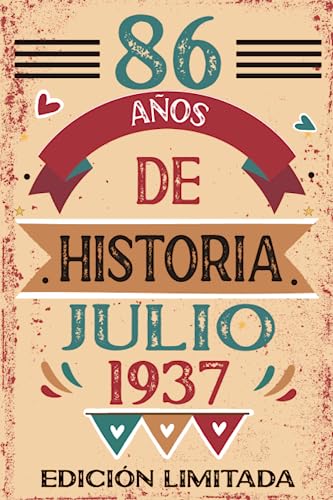 Comprar 86 Años De Historia Julio 1937: Libro Ideas para regalar visitas cuaderno 110 páginas felicitaciones idea regalo regalo Para la esposa novia mujer La madre Ofertas 2024 | regaloscumple.com