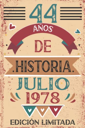 Comprar 44 Años De Historia Julio 1978: 44 años. Libro visitas cuaderno 110 páginas felicitaciones idea regalo regalo Para Catálogo la esposa novia mujer La madre Top Precio 2024 | regaloscumple.com