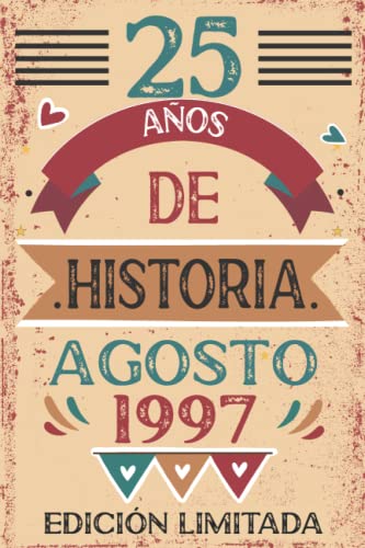 Consigue ahora 25 Años Navidad De Historia Agosto 1997: 25 años. Libro visitas cuaderno 110 páginas felicitaciones idea regalo regalo Para la esposa novia mujer La madre Rebajas 2025 | regaloscumple.com