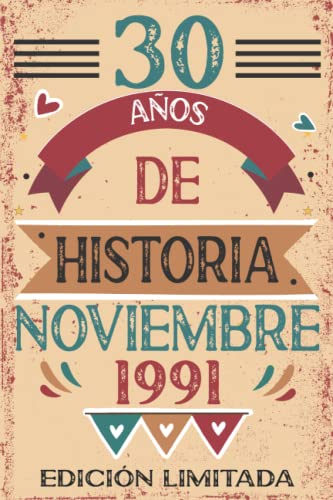 Consigue ahora 30 Años De Historia Noviembre 1991: 30 años. Libro Navidad visitas cuaderno 110 páginas felicitaciones idea regalo regalo Para la esposa novia mujer La madre Top Precio 2024 | regaloscumple.com