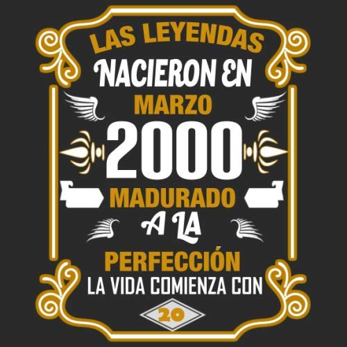Consigue ahora Las leyendas nacieron en Marzo 2000 Madurado a la perfección La vida comienza con 20: Libro visitas fiesta Catálogo cumpleaños felicitaciones y noticias I Tema: oro y ror I Regalo ideal Rebajas 2024 | regaloscumple.com