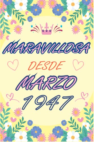 Consigue ahora CUADERNO MARAVILLOSA DESDE MARZO 1947: Regalo Catálogo 76 cumpleaños para mujeres y hombres ideas 76 cumpleaños... un cumpleaños... divertido cuaderno ... regalo 76 cumpleaños para él/ella. Top Precio 2025 | regaloscumple.com