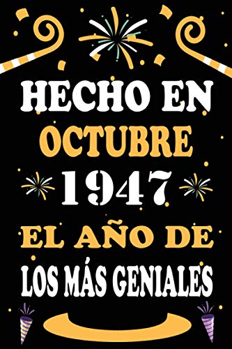Comprar Hecho En Octubre 1947 El Año De Los Más Geniales: 73 años. Libro visitas cuaderno 110 páginas felicitaciones idea regalo regalo aniversario para pareja niño Navidad mujer hombre Rebajas 2024 | regaloscumple.com