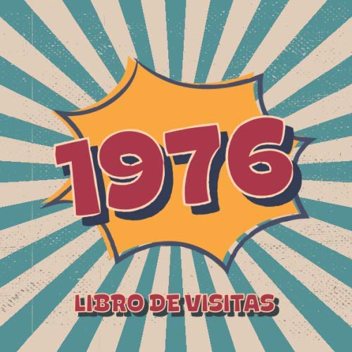 Consigue ahora 1976 Libros Visitas: Libro visitas para fiestas cumpleaños estilo retro para que la familia y los amigos inserten saludos Promoción y mensajes | 100 páginas | Vol 3 Rebajas 2024 | regaloscumple.com