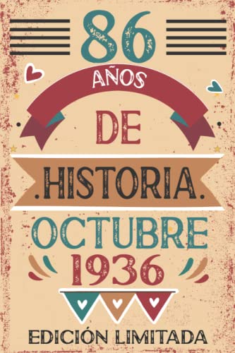 Consigue ahora 86 Años De Historia Octubre 1936: Libro visitas cuaderno 110 páginas felicitaciones idea regalo regalo Para la esposa novia mujer Cumpleaños La madre Rebajas 2023 | regaloscumple.com